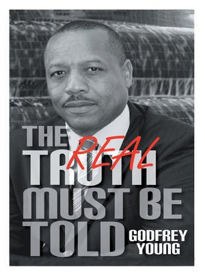cover image of The Real Truth Must Be Told